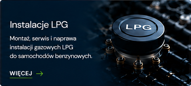 Instalacje LPG — montaż, serwis i naprawa instalacji gazowych LPG do samochodów benzynowych